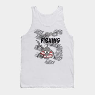 No Fishing Season Tank Top